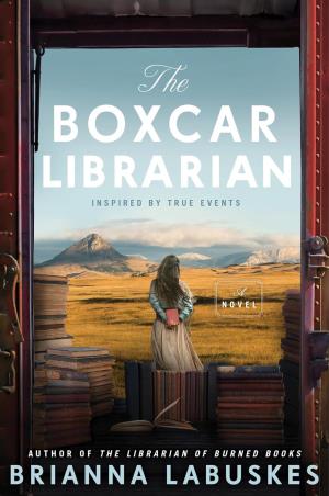 Book cover number 1 for The Boxcar Librarian written by Brianna Labuskes published by William Morrow