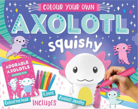 Book cover number 1 for Colour Your Own Axolotl Squishy written by Alexandra Robinson published by Make Believe Ideas Ltd.
