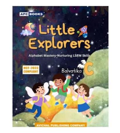 Book cover number 1 for APC Little Explorers Balvatika C (NCF 2023) written by NA published by Avichal Publishing Company