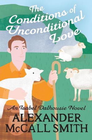 Book cover number 1 for The Conditions Of Unconditional Love written by Alexander McCall Smith published by Abacus
