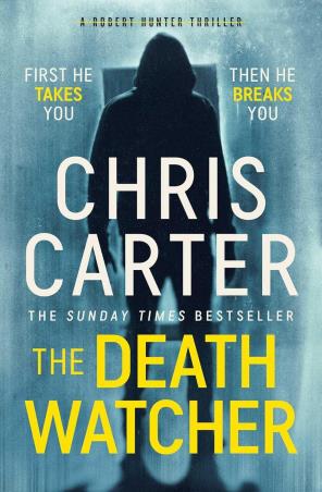 Book cover number 1 for The Death Watcher written by Chris Carter published by Simon & Schuster