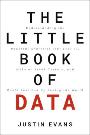 Book cover number 1 for The Little Book Of Data written by Justin Evans published by Harper Collins Publishers