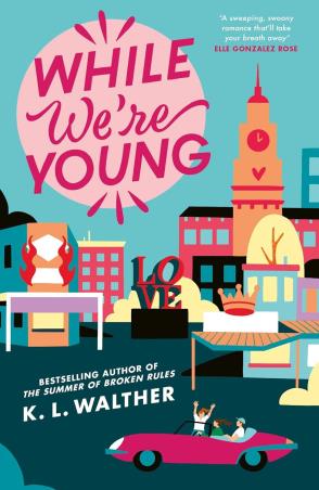 Book cover number 1 for While We’Re Young written by K. L. Walther published by Penguin Books