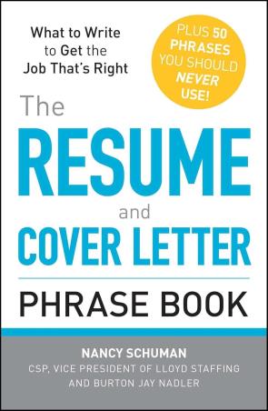Book cover number 1 for The Resume And Cover Letter Phrase Book written by Nancy Schuman, Burton Jay Nadler published by Adams Media