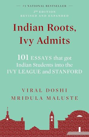 Book cover number 1 for Indian Roots, Ivy Admits written by Viral Doshi, Mridula Maluste published by Amaryllis