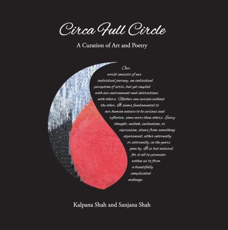 Book cover number 1 for Circa Full Circle : A Curation Of Art And Poetry written by Kalpana Shah, Sanjana Shah published by Penguin Books
