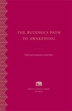 Book cover number 1 for The Buddha's Path To Awakening written by Sarah Shaw published by Harvard University Press