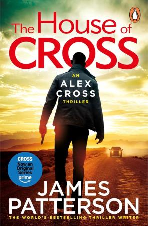 Book cover number 1 for The House Of Cross written by James Patterson published by Penguin Books