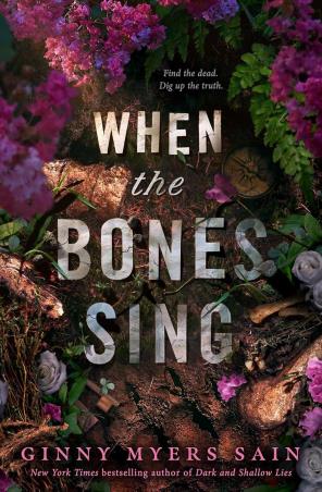 Book cover number 1 for When The Bones Sing written by Ginny Myers Sain published by Electric Monkey