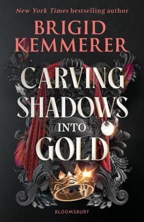 Book cover number 1 for Carving Shadows Into Gold written by Brigid Kemmerer published by Bloomsbury Publishing