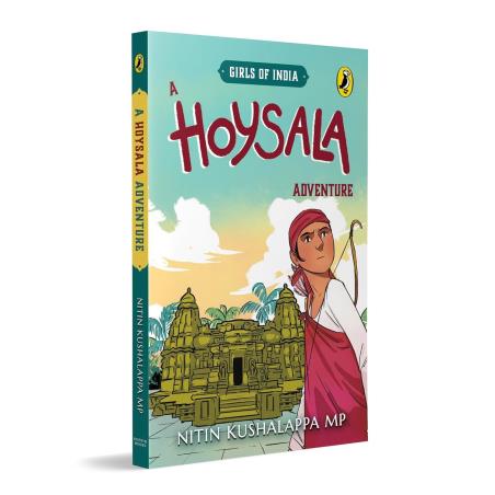 Book cover number 1 for A Hoysala Adventure written by Nitin Kushalappa published by Puffin