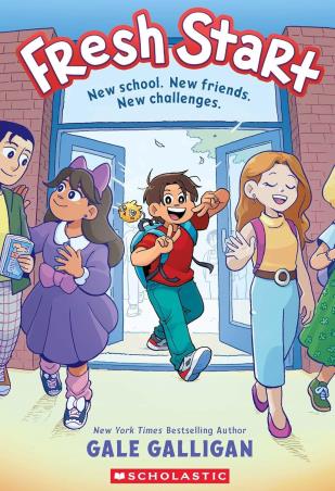 Book cover number 1 for Fresh Start written by Gale Galligan published by Scholastic