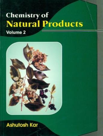 Book cover number 1 for Chemistry Of Natural Products Volume 2 written by Asutosh Kar published by CBS Publishers & Distributors Pvt. Ltd.