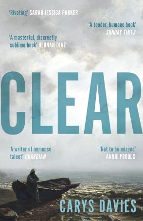 Book cover number 1 for Clear written by Carys Davies published by Granta