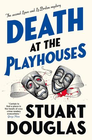 Book cover number 1 for Death At The Playhouses written by Stuart Douglas published by Titan Books
