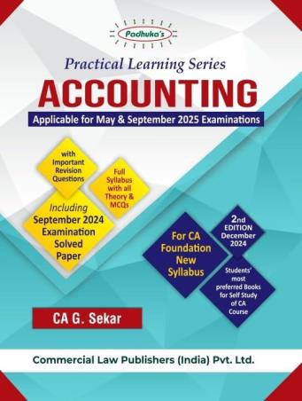 Book cover number 1 for Practical Learning Series Accounting (Applicable For May & September 2025 Examinations) written by G. Sekar published by Commercial Law Publishers (India) Pvt. Ltd.