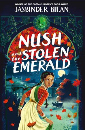 Book cover number 1 for Nush And The Stolen Emerald written by Jasbinder Bilan published by Chicken House