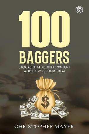 Book cover number 1 for 100 Baggers written by Christopher W. Mayer published by Manjul Publishing House