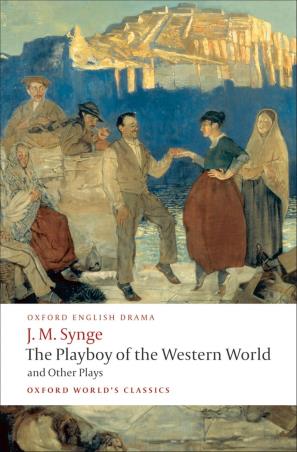 Book cover number 1 for The Playboy Of The Western World And Other Plays written by J. M. Synge published by Oxford University Press