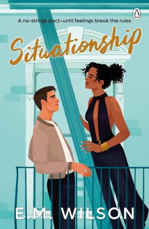 Book cover number 1 for Situationship written by E.M. Wilson published by Penguin Books