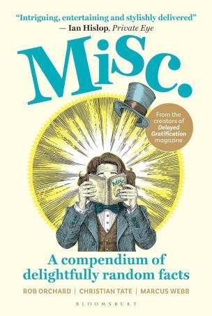 Book cover number 1 for Misc written by Delayed Gratification, Rob Orchard, Marcus Webb, Christian Tate published by Bloomsbury Publishing