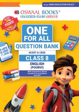 Book cover number 1 for Oswaal One For All Question Bank NCERT & CBSE Class 8 English (Poorvi) NEP written by NA published by Oswaal Books