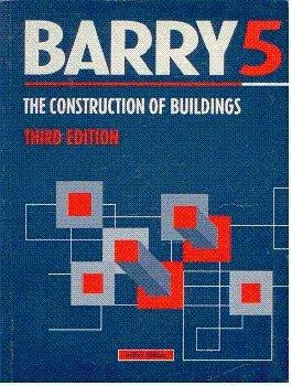 Book cover number 1 for The Construction Of Buildings 5 written by R. Barry published by East-West Press Private Limited