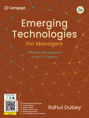 Book cover number 1 for Emerging Technologies For Managers : Effective Management In The 21st Century written by Rahul Dubey published by Cengage Learning India Private Limited