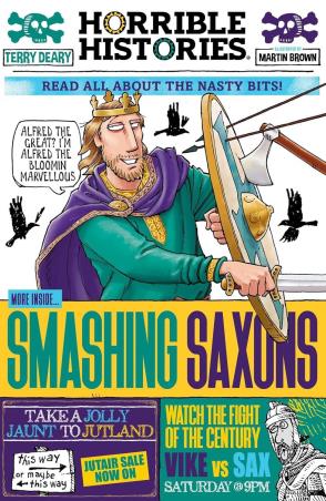 Book cover number 1 for Smashing Saxons written by Terry Deary published by Scholastic
