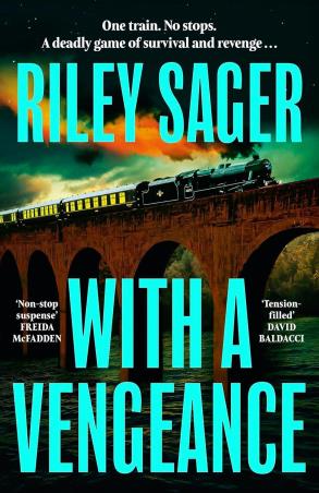 Book cover number 1 for With A Vengeance written by Riley Sager published by Hodder & Stoughton Ltd.