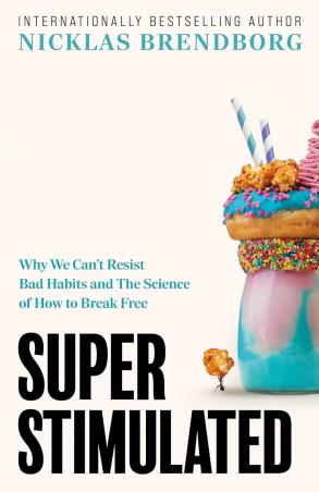 Book cover number 1 for Super Stimulated written by Nicklas Brendborg published by Hodder & Stoughton Ltd.