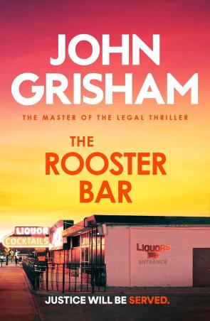 Book cover number 1 for The Rooster Bar written by John Grisham published by Hodder & Stoughton Ltd.