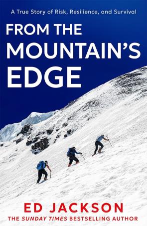 Book cover number 1 for From The Mountain’s Edge written by E. D. Jackson published by HQ