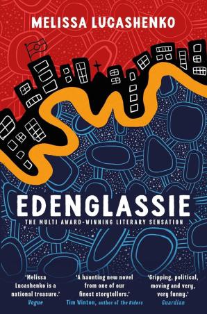 Book cover number 1 for Edenglassie written by Melissa Lucashenko published by One World