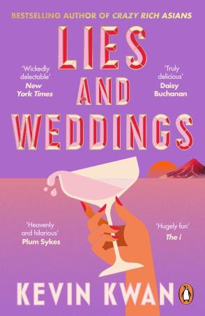 Book cover number 1 for Lies And Weddings written by Kevin Kwan published by Penguin Books