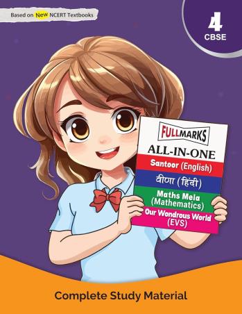 Book cover number 1 for All In One Santoor CBSE Class 4 (English,Hindi,Mathematics And Evs) Complete Study Material written by NA published by Full Marks Pvt. Ltd.