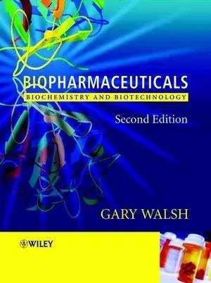 Book cover number 1 for Biopharmaceuticals : Biochemistry And Biotechnology written by Gary Walsh published by Wiley