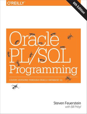 Book cover number 1 for Oracle PL / SQL Programming written by Steven Feuerstein published by Shroff Publishers & Distributors Pvt. Ltd.