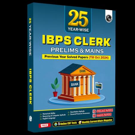 Book cover number 1 for 25 Year-Wise IBPS Clerk Prelims & Mains Previous Year Solved Papers (Till Oct 2024) written by NA published by Physicswallah Private Limited