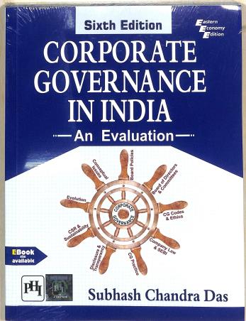 Book cover number 1 for Corporate Governance In India : An Evaluation written by Subhash Chandra Das published by PHI Learning Private Limited