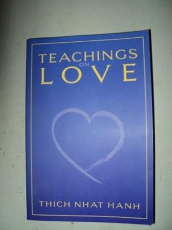 Book cover number 1 for Teaching On Love written by Thich Nhat Hanh published by Full Circle Publishing