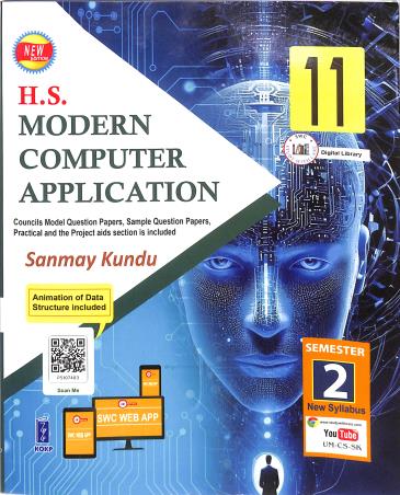Book cover number 1 for H. S. Modern Computer Application Class 11 (Semester 2) written by Sanmay Kundu published by Katha-O-Kahini Prakashani Pvt. Ltd.