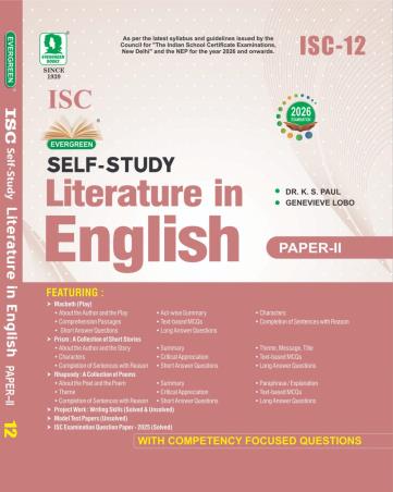 Book cover number 1 for ISC Self Study Literature In English Paper 2 Class 12 (2026 Examination) written by K. S. Paul, Genevieve Lobo published by Evergreen Publications (India) Ltd.