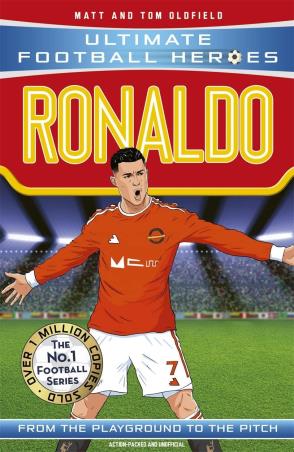 Book cover number 1 for Ronaldo : Ultimate Football Heroes written by Matt Oldfield published by John Blake Publishing Ltd