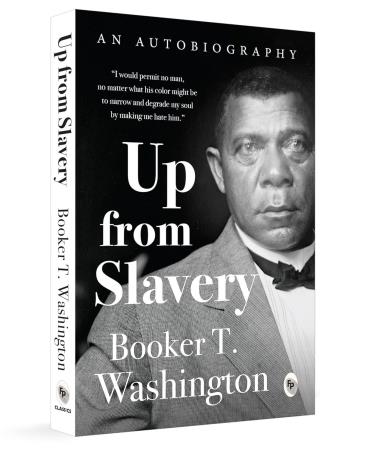 Book cover number 1 for Up From Slavery written by Booker T. Washington published by Fingerprint Publishing