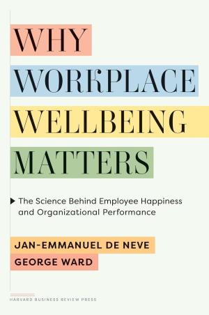 Book cover number 1 for Why Workplace Wellbeing Matters written by NA published by Harvard Business Review Press