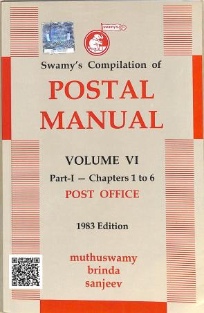 Book cover number 1 for Swamy's Compilation Of Postal Manual Volume 6 Part 1 (Chapters 1 To 6) Post Office 1983 Edition written by Muthuswamy Brinda Sanjeev published by Swamy Publishers (P) Limited