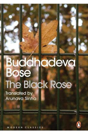 Book cover number 1 for The Black Rose written by Buddhadeva Bose published by Penguin Books