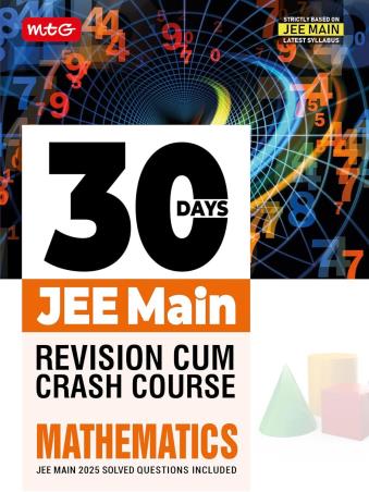 Book cover number 1 for 30 Days JEE Main Revision Cum Crash Course Mathematics written by NA published by MTG Learning Media (P) Ltd.