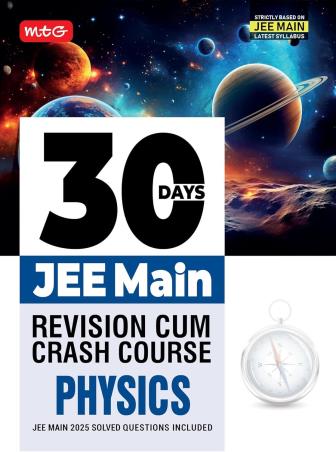 Book cover number 1 for 30 Days JEE Main Revision Cum Crash Course Physics written by NA published by MTG Learning Media (P) Ltd.